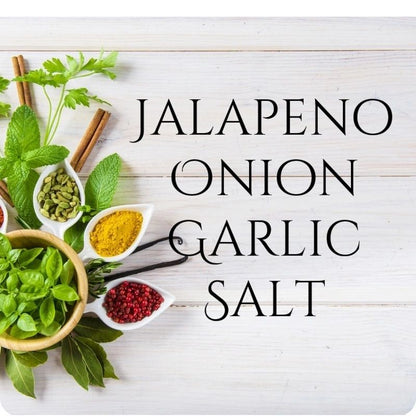 Jalapeno Onion Garlic Sea Salt